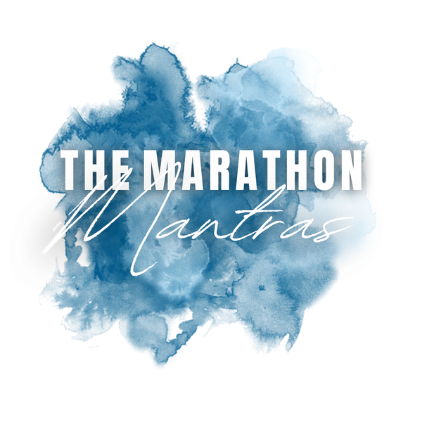 The Marathon Mantras